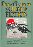 Great Tales of Science Fiction, A&W/Galahad, 1985