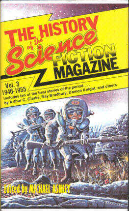 The History of the Science Fiction Magazine Part 3 1946-1955, NEL, 1976